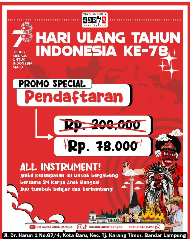 Promo HUT ke-78 RI Di Lampung, SM Karya Anak Bangsa Diskon Daftar Rp78 Ribu