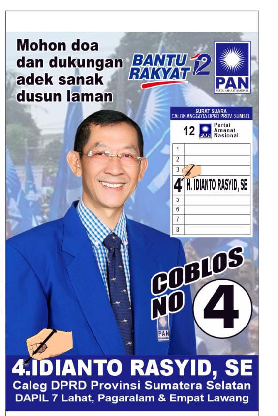 H. Idianto Rasyid SE Caleg DPRD Provinsi Sumsel Dapil 7 Dari Partai PAN Siap Maju Dalam Pemilu Legislatif