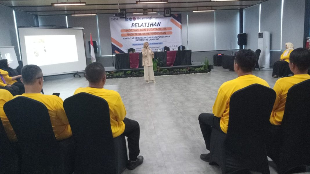 FKIP Unila Gelar Pelatihan Motivasi dan Budaya Kerja